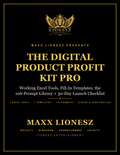 The Digital Product Profit Kit PRO -- Working Excel Tools, Fill-In Templates, Expanded Prompt Library + 30-Day Launch Checklist (Companion to Claude AI Side Hustles)